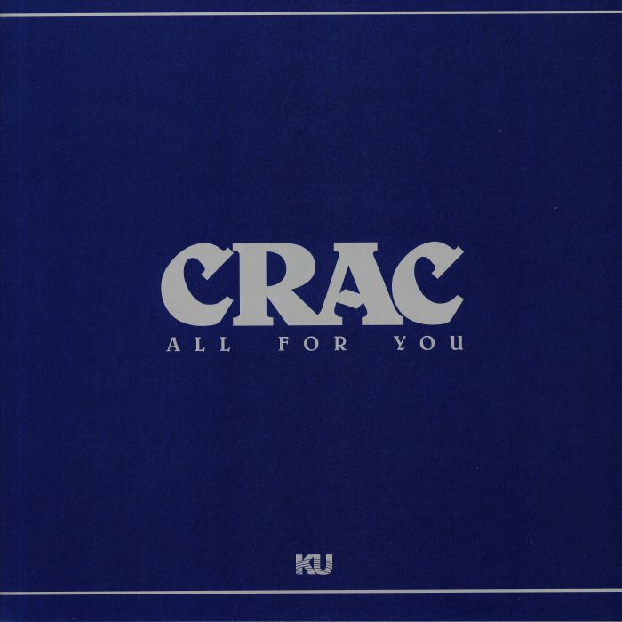 CRAC - All For You (reissue)