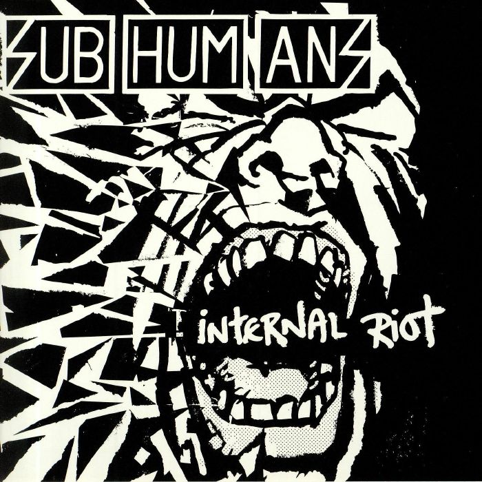 SUBHUMANS - Internal Riot