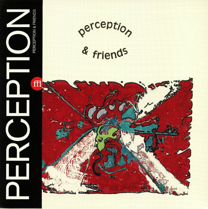 PERCEPTION - Perception & Friends (reissue)