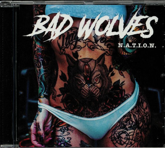 BAD WOLVES - NATION