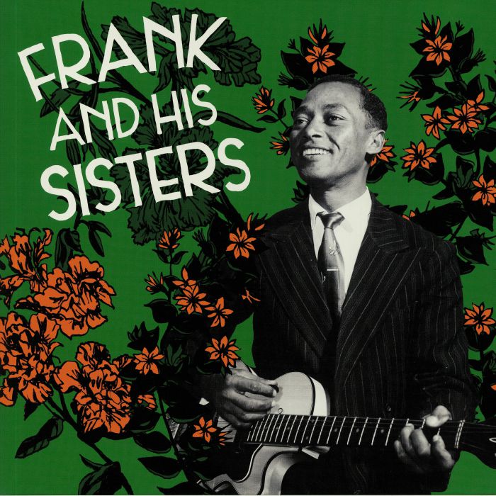 FRANK & HIS SISTERS - Frank & His Sisters