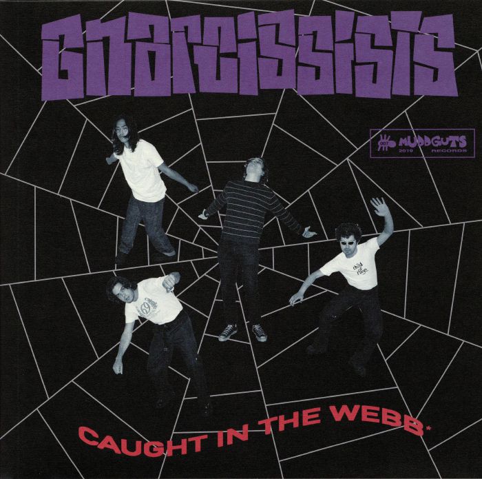 GNARCISSISTS - Caught In The Webb