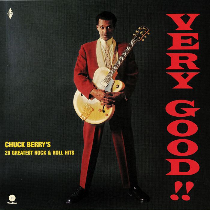 BERRY, Chuck - Very Good!!: 20 Greatest Rock & Roll Hits