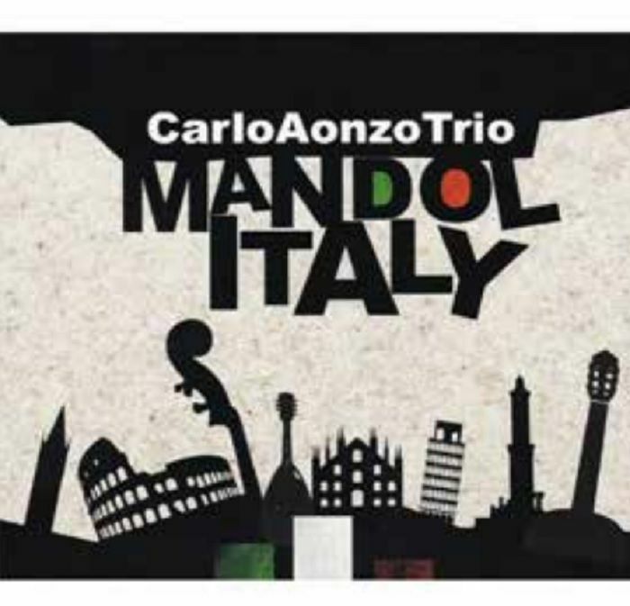 CARLO AONZO TRIO - Mandolitaly