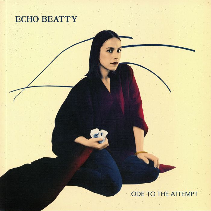ECHO BEATTY - Ode To The Attempt