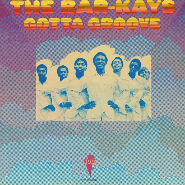 BAR KAYS, The - Gotta Groove (50th Anniversary Edition) (reissue)