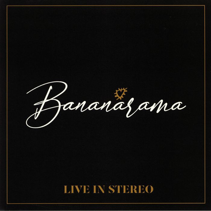 BANANARAMA - Live In Stereo