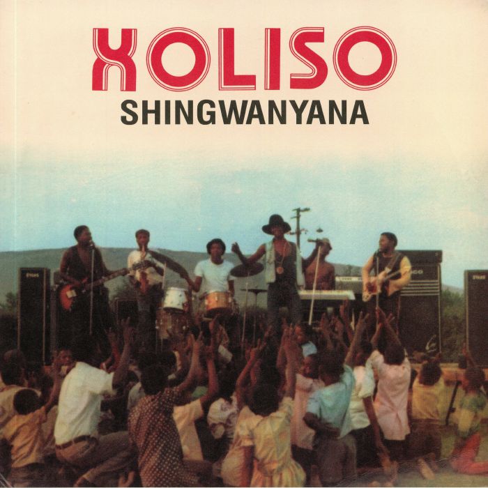 XOLISO - Shingwanyana (reissue)