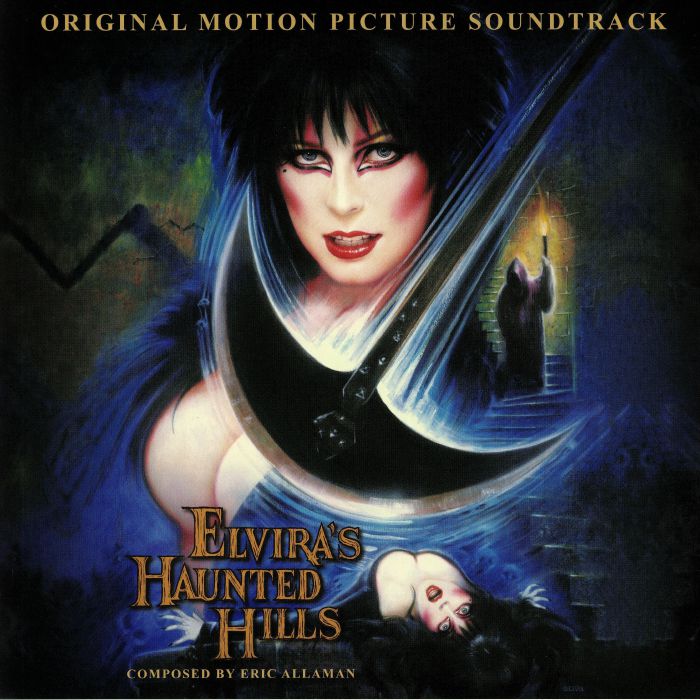 ALLAMAN, Eric - Elvira's Haunted Hills (Soundtrack)