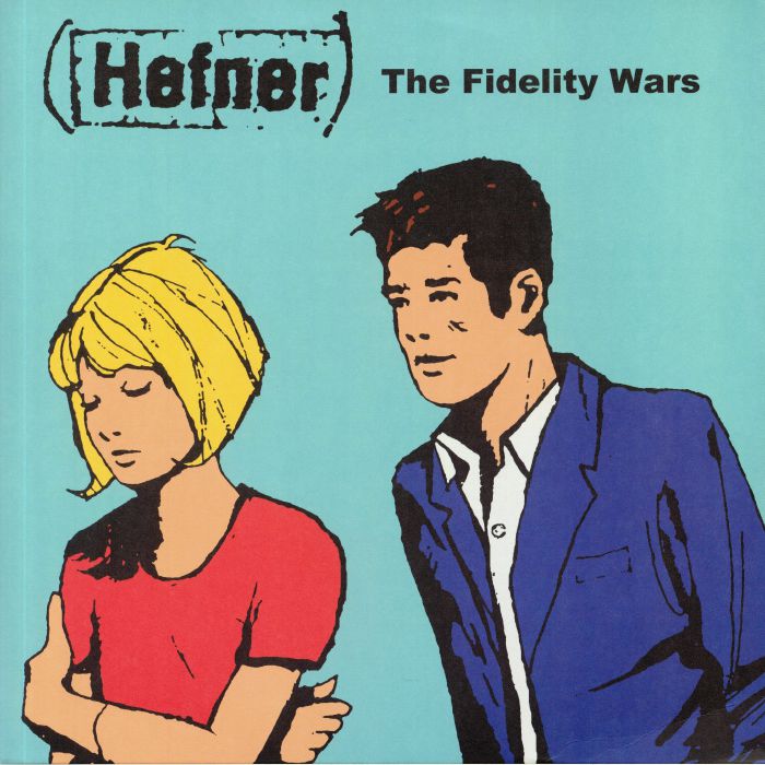 HEFNER - The Fidelity Wars (reissue)