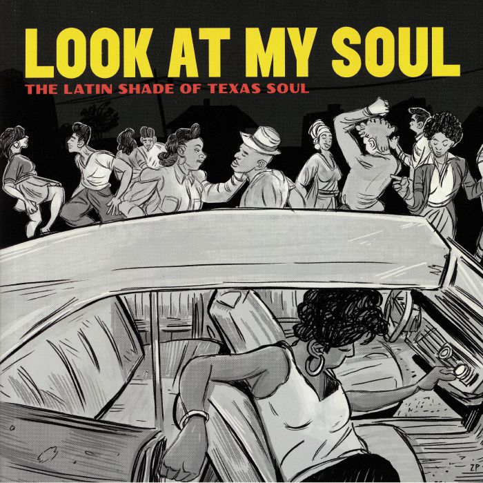 QUESADA, Adrian - Look At My Soul: The Latin Shade Of Texas Soul