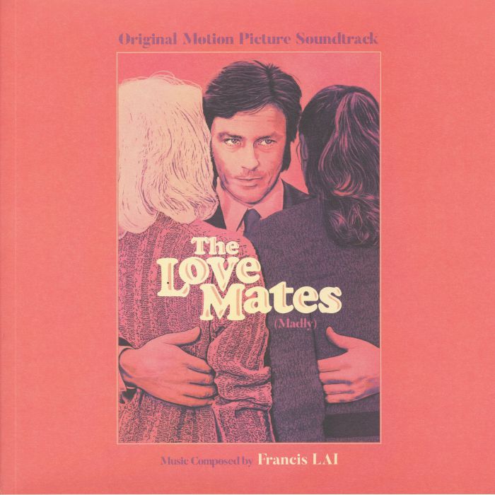 LAI, Francis - The Love Mates (Madly) (Soundtrack)