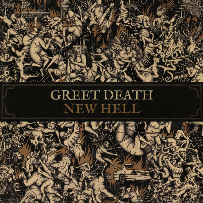 GREET DEATH - New Hell