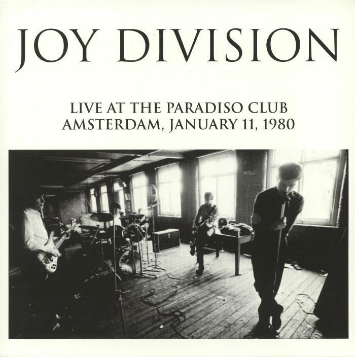JOY DIVISION - Live At The Paradiso Club Amsterdam 1980
