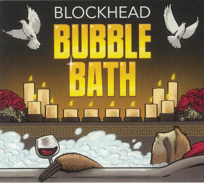 BLOCKHEAD - Bubble Bath