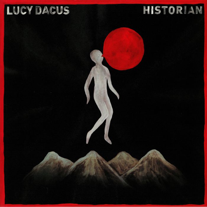 DACUS, Lucy - Historian (reissue)