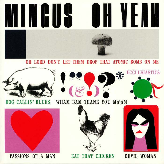 MINGUS, Charles - Oh Yeah (reissue)