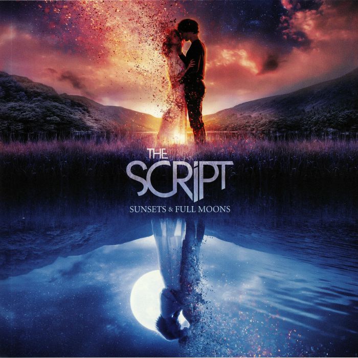 SCRIPT, The - Sunsets & Full Moons