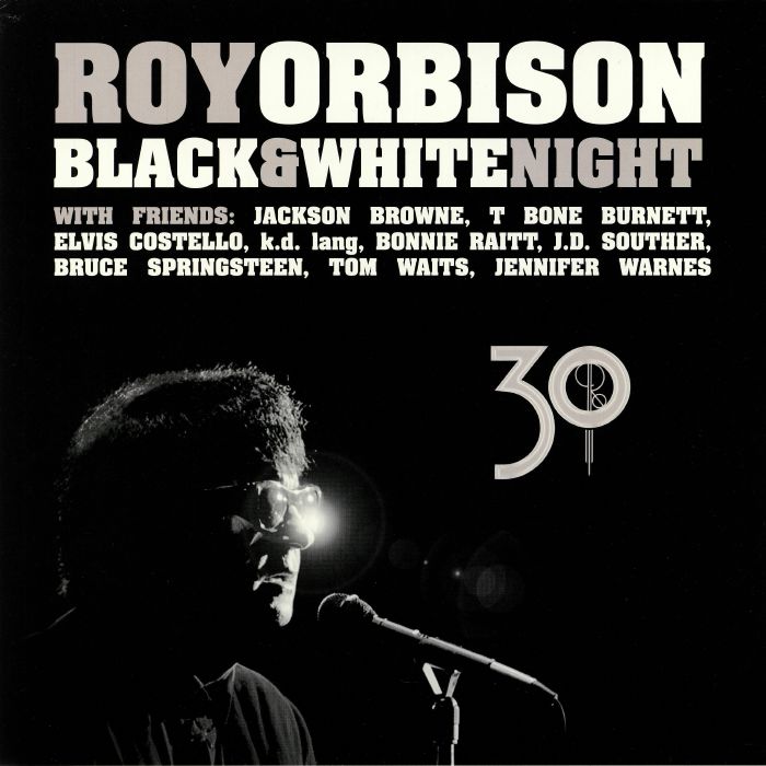 ORBISON, Roy - Black & White Night 30