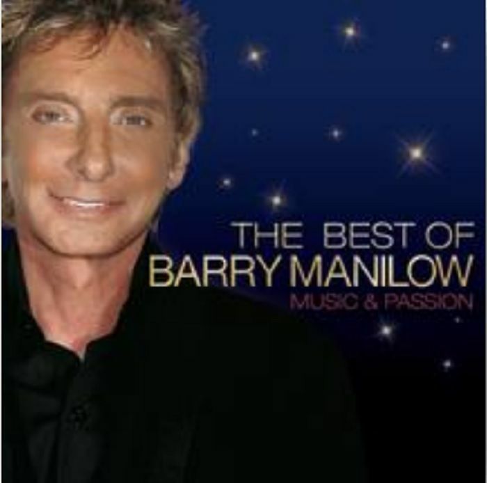 BARRY MANILOW - Music & Passion: The Best Of