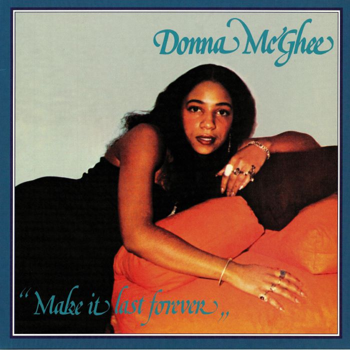 McGHEE, Donna - Make It Last Forever (reissue)