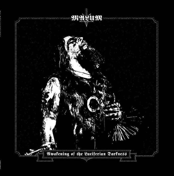 MALUM - Awakening Of The Luciferian Darkness