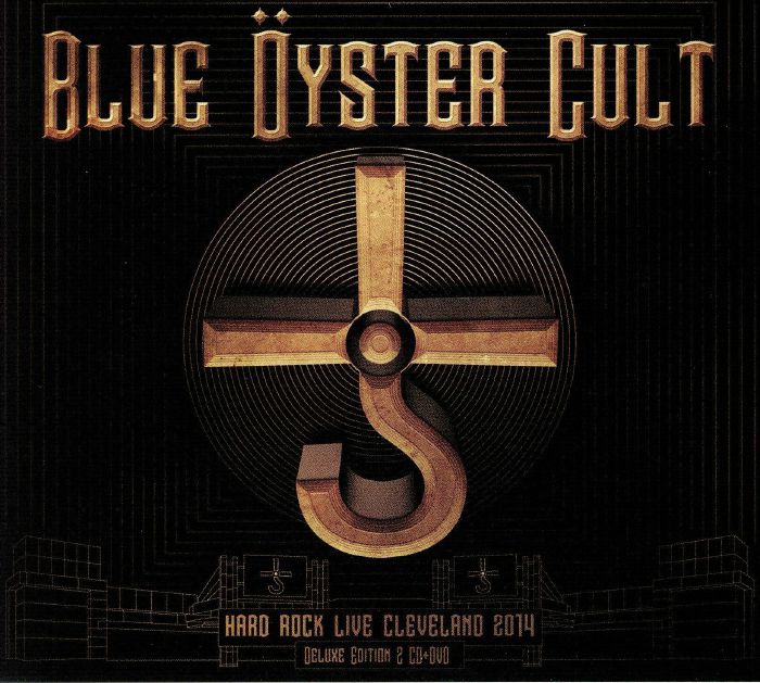 BLUE OYSTER CULT - Hard Rock Live Cleveland 2014 (Deluxe Edition)