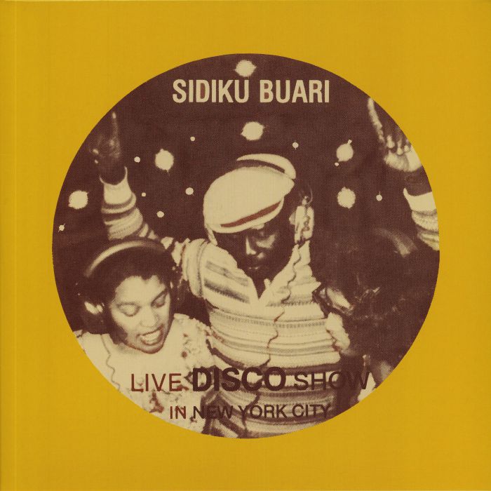 BUARI, Sidiku - Revolution: Live Disco Show In New York City