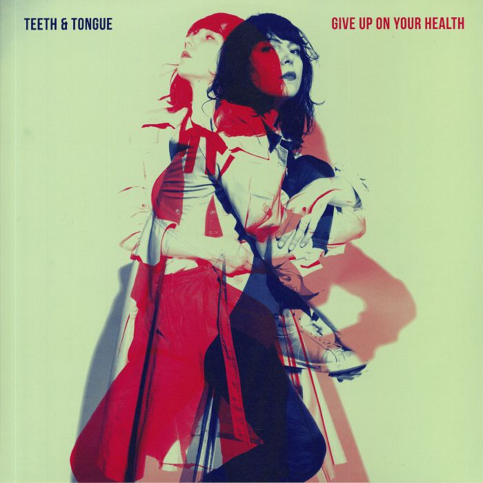 TEETH & TONGUE - Give Up On Your Health