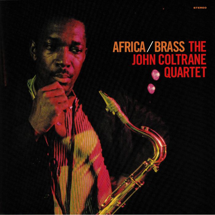 JOHN COLTRANE QUARTET, The - Africa/Brass