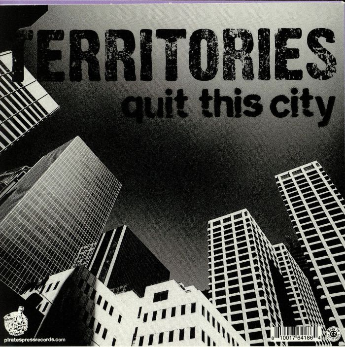 TERRITORIES - Quit This City