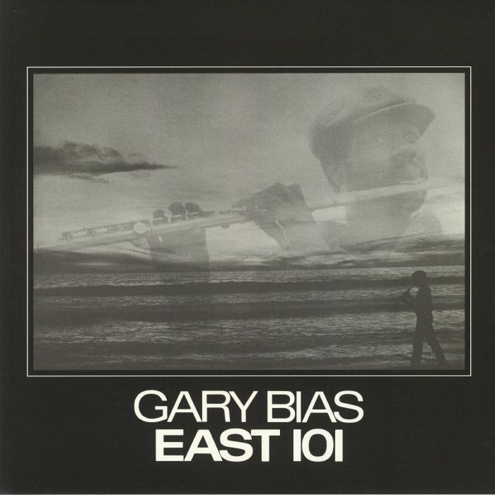 BIAS, Gary - East 101 (remastered)