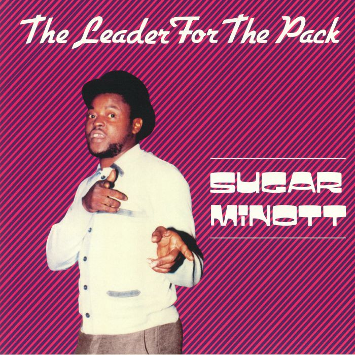 MINOTT, Sugar - The Leader For The Pack