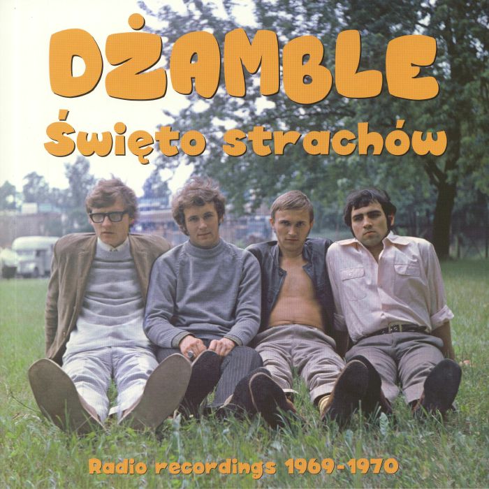DZAMBLE - Swieto Strachow: Radio Recordings 1969-1970 (Deluxe Edition)