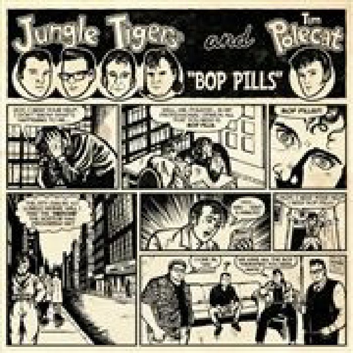 TIM POLECAT/JUNGLE TIGERS - Bop Pills