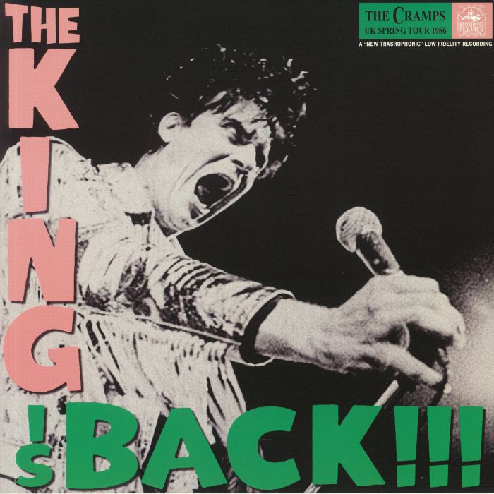 CRAMPS, The - The King Is Back!!!: UK Spring Tour 1986