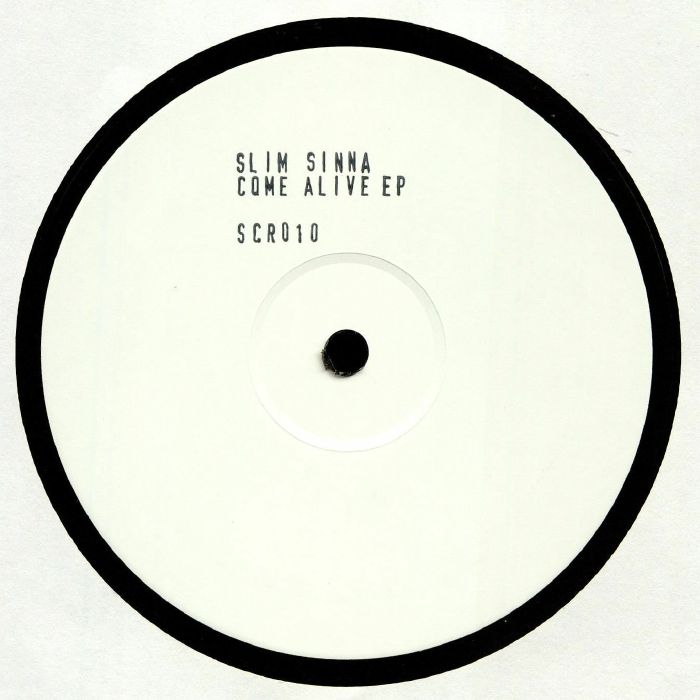 SLIM SINNA - Come Alive EP