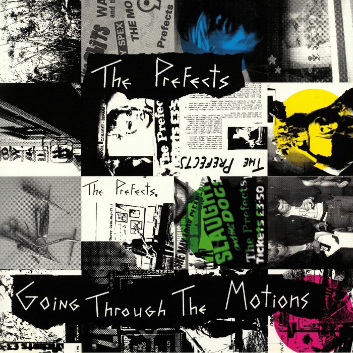 PREFECTS, The - Going Through The Motions