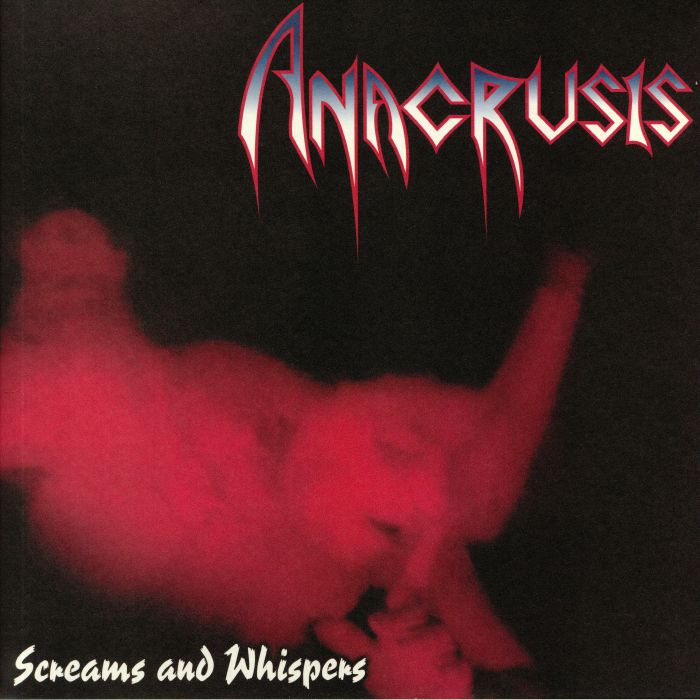 ANACRUSIS - Screams & Whispers (reissue)