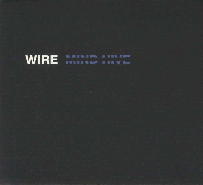 WIRE - Mind Hive