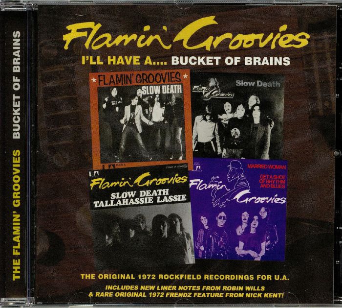 FLAMIN' GROOVIES, The - I'll Have A Bucket Of Brains (Record Store Day Black Friday 2019)