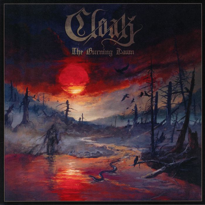 CLOAK - The Burning Dawn