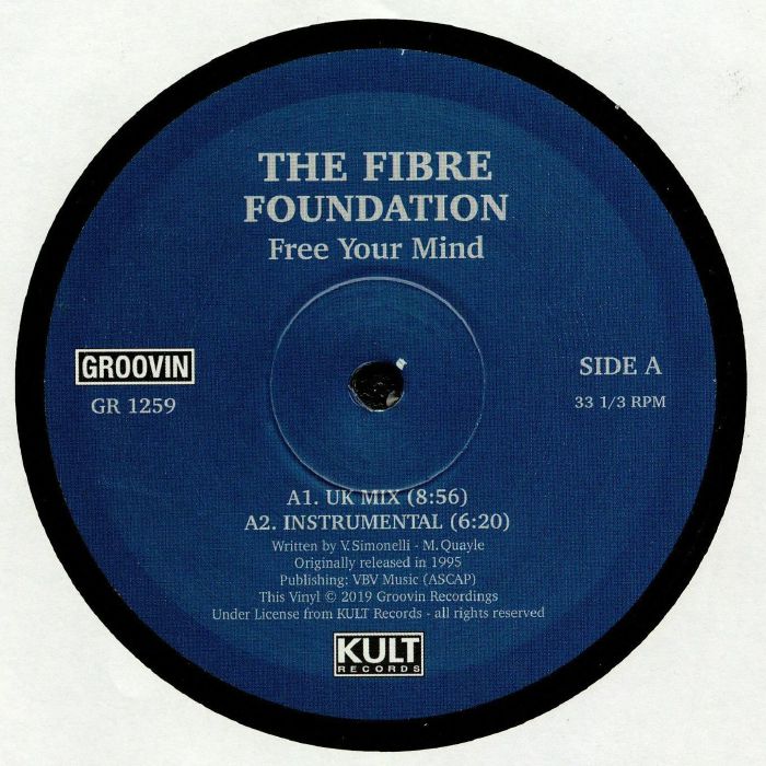 FIBRE FOUNDATION, The - Free Your Mind