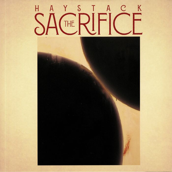 HAYSTACK - The Sacrifice