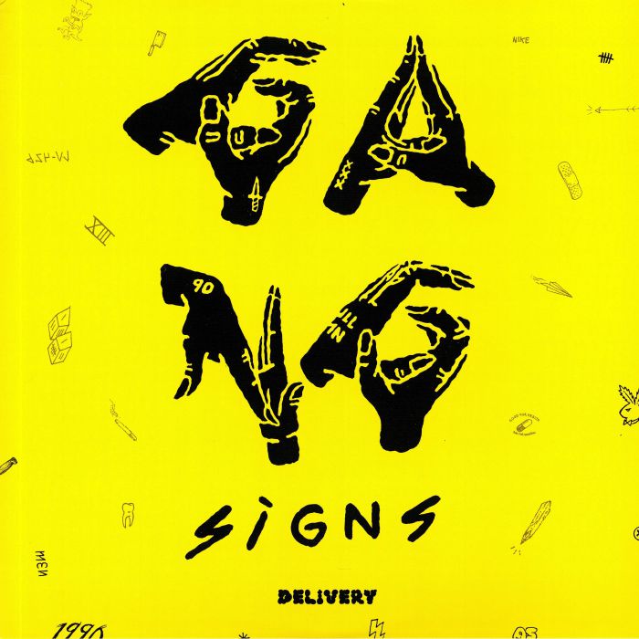 GANG SIGNS - Delivery