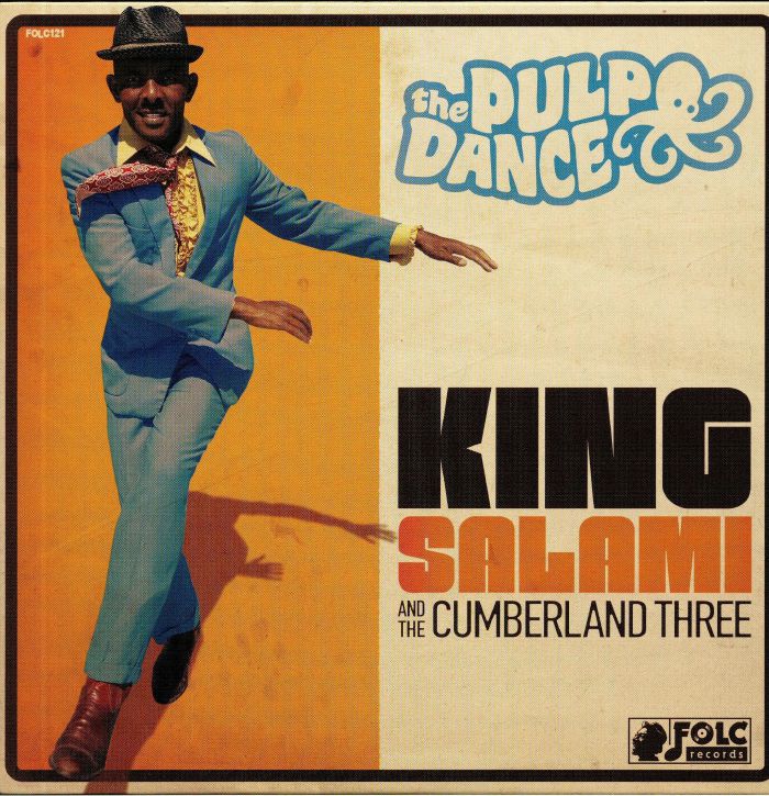 KING SALAMI & THE CUMBERLAND THREE - The Pulpo Dance (mono)