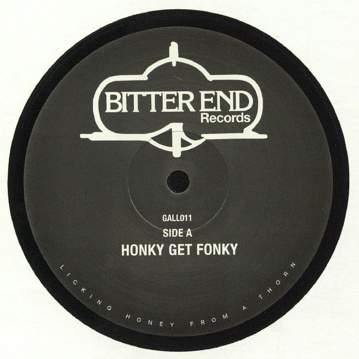 BITTER END - Honky Get Fonky