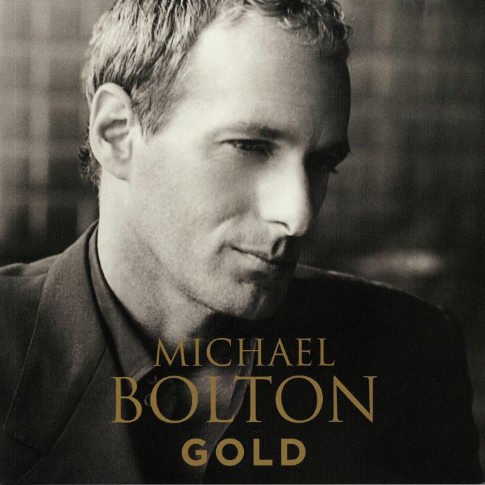 BOLTON, Michael - Gold