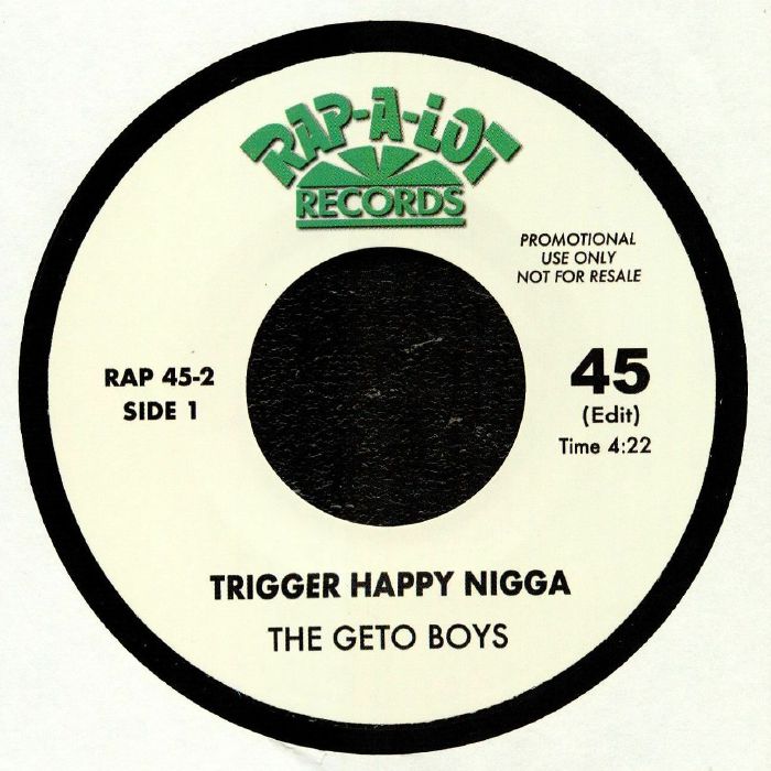 GETO BOYS - Trigger Happy Nigga