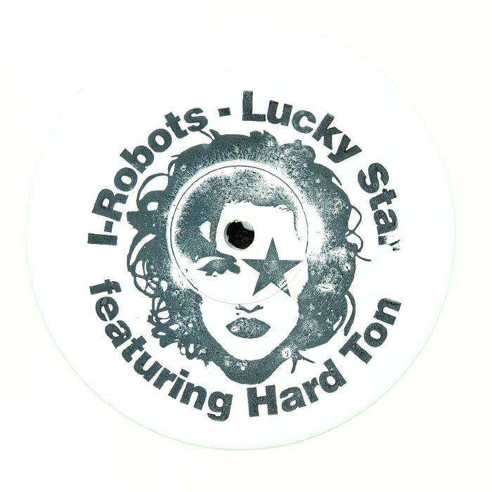 I ROBOTS feat HARD TON - Lucky Star
